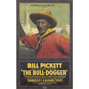 Movie poster advertising 101 Ranch's Bill Pickett in "The Bull-Dogger". 1921. Poster. GM 16.963.
